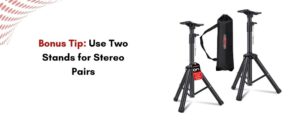 How to Properly Set Up Your Speaker Stands for Optimal Sound